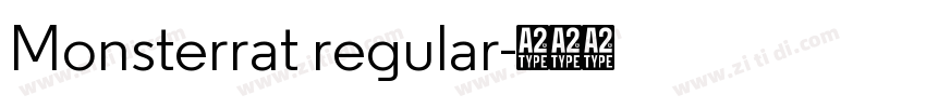Monsterrat regular字体转换 Monsterrat regular字体转换